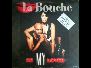 001 la bouche - be my lover alexnrock